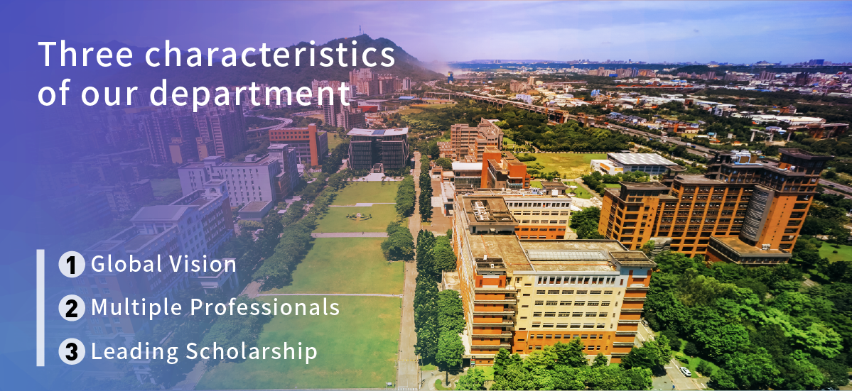  Three characteristics of our department